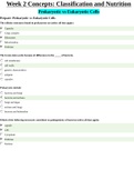 BIOS 242 Week 2 Concepts: Classification and Nutrition Prokaryotic vs Eukaryotic Cells