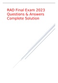 RAD Final Exam 2023  Questions & Answers Complete Solution 