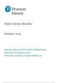 Pearson Edexcel GCE Further Mathematics Advanced Subsidiary Level in Further Statistics 2 Paper 8FM0_24 Mark scheme June 2024