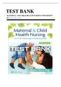 TEST BANK FOR MATERNAL & CHILD HEALTH NURSING 9TH EDITION CARE OF THE CHILDBEARING & CHILDREARING FAMILY By JoAnne Silbert-Flagg