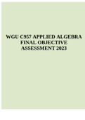 WGU C957 APPLIED ALGEBRA FINAL OBJECTIVE ASSESSMENT 2023