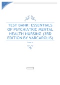 TEST BANK: ESSENTIALSOF PSYCHIATRIC MENTALHEALTH NURSING (3RDEDITION BY VARCAROLIS) GRADED A PLUS