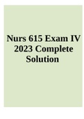 Nurs 615 Exam IV 2023 Complete Solution