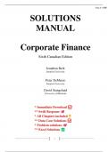 Solutions for Corporate Finance, Sixth Canadian Edition, 6th Edition Berk (All Chapters included)