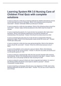 Learning System RN 3.0 Nursing Care of Children Final Quiz with complete solutions