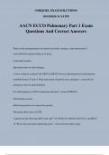 AACN ECCO Pulmonary Part 1 Exam Questions And Correct Answers