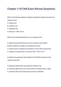 Chapter 1-10 CNA Exam Review Questions & ANSWERS 2023 ( A+ GRADED 100% VERIFIED)