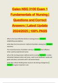 Galen NSG 3100 Exam 1 Fundamentals of Nursing | Questions and Correct Answers | Latest Update 2024/2025 | 100% PASS