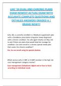 UHC ’24 DUAL AND CHRONIC PLANS EXAM NEWEST ACTUAL EXAM WITH ACCURATE COMPLETE QUESTIONS AND DETAILED ANSWERS GRADED A | BRAND NEW!!!