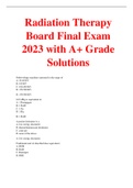 Radiation Therapy Board Final Exam 2023 with A+ Grade Solutions