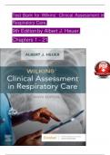 TEST BANK for Wilkins’ Clinical Assessment in Respiratory Care, 9th Edition by Albert J. Heuer, Verified Chapters 1 - 21, Complete Newest Version