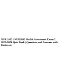 NUR 2092 / NUR2092 Health Assessment Exam 2 2023-2024 Quiz Bank | Questions and Answers with Rationale.