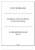 (C919-NURS 6002) FA Readiness Exam Q & S - Facilitation of Context Based Centered Learning.