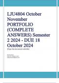 LJU4804 October November PORTFOLIO (COMPLETE ANSWERS) Semester 2 2024 - DUE 18 October 2024; 100% TRUSTED Complete, trusted solutions and explanations.. Ensure your success with us.. 