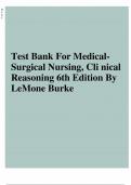 Test Bank For LeMone and Burke's Medical-Surgical Nursing: Clinical Reasoning in Patient Care 7th Edition by Paula Gubrud, Margaret Carno, Gerene Bauldoff ||ISBN NO:10,0134868188||ISBN NO:13,978-0134868189||All Chapters||Complete Guide A+