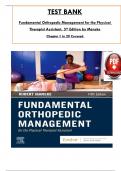 Test Bank - Fundamental Orthopedic Management for the Physical Therapist Assistant 5th Edition by Robert Manske, All 29 Chapters Covered, Verified Latest Edition