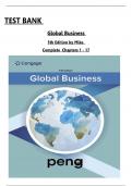 TEST BANK for Global Business, 5th Edition by Peng Mike, All Chapters 1 to 17 complete Verified editon ISBN: 9780357716403