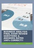 BUSINESS ANALYSIS FINAL EXAM REVIEW QUESTIONS & ANSWERS RATED 100% CORRECT!!