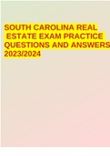 SOUTH CAROLINA REAL ESTATE EXAM PRACTICE QUESTIONS AND ANSWERS 2023/2024