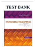 TEST BANK FOR INTERPERSONAL RELATIONSHIPS 6TH EDITION - PROFESSIONAL COMMUNICATION SKILLS FOR NURSES BY ELIZABETH ARNOLD & KATHLEEN BOGGS