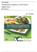 TEST BANK for Nutritional Foundations and Clinical Applications: A Nursing Approach 8th Edition (Michele Grodner , Sylvia Escott,2024) All Chapters 1-20|| Newest Edition