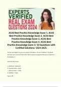 ACAS Best Practice Knowledge Exam 1, ACAS Best Practice Knowledge Exam 2, ACAS Best Practice Knowledge Exam 3, ACAS Best Practice Knowledge Exam 4, ACAS Best Practice Knowledge Exam 5/ 50 Questions with Certified Solutions/ 2024-2025.