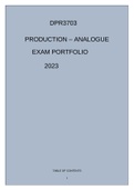 DPR3703 PRODUCTION- ANALOGUE EXAM PORTFOLIO  2023.