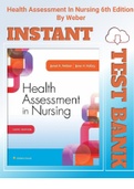 | Learn| Test Bank For Health Assessment In Nursing 6th Edition By Weber| All Chapters|