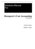 Horngren's Cost Accounting, A Managerial Emphasis 17th Edition By Srikant Datar, Madhav  Rajan (Solution Manual)