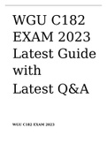 WGU C182 EXAM 2023 Latest Guide with Latest Q&A