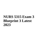 NURS 5315 Exam 3 Blueprint 3 Latest 2023