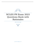 NCLEX PN Exam 2023 Questions Bank with Rationales 100% Verified Q&A