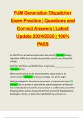 PJM Generation Dispatcher Exam Practice | Questions and Correct Answers | Latest Update 2024/2025 | 100% PASS