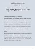 CMC Practice Questions – AACN Exam Questions With Correct Answers