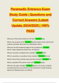 Paramedic Entrance Exam Study Guide | Questions and Correct Answers |Latest Update 2024/2025 | 100% PASS