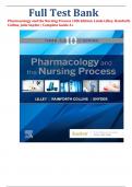 Full Test Bank  Pharmacology and the Nursing Process 10th Edition: Linda Lilley, Rainforth Collins, Julie Snyder | Complete Guide A+