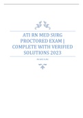 ATI RN MED SURG  PROCTORED EXAM |  COMPLETE WITH VERIFIED  SOLUTIONS 2023