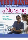 TEST BANK for Fundamentals of Nursing: The Art and Science of Person-Centered Care 9th Edition by Carol  Taylor,  Pamela  Lynn &  Jennifer Bartlett. All Chapters 1-46. 