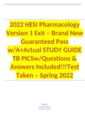 2022 HESI Pharmacology Version 1 Exit – Brand NewGuaranteed Pass w/A+Actual STUDY GUIDE TB PICSw/Questions & Answers Included!!!Test Taken – Spring 2022