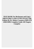 TEST BANK For Beckmann and Ling's Obstetrics And Gynecology 8th Edition By Dr. Robert Casanova ISBN-978 1496353092 Complete Guide All Chapters Complete