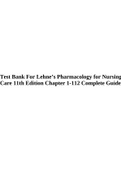 Test Bank For Lehne’s Pharmacology for Nursing Care 11th Edition Chapter 1-112 Complete Guide.