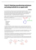 Unit 4C - Explore manufacturing techniques and testing methods for an organic solid