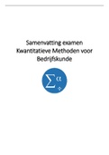 Volledige samenvatting  Kwantitatieve Methoden Voor Bedrijfskunde (007696) - resultaat 18/20