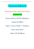 Pearson Edexcel Merged Question Paper + Mark Scheme (Results) Summer 2022 Pearson Edexcel GCSE In Religious Studies B (1RB0) Paper 2: Area of Study 2 – Religion, Peace and Conflict Option 2D: Buddhism