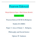 Pearson Edexcel Merged Question Paper + Mark Scheme (Results) Summer 2022 Pearson Edexcel GCSE In Religious Studies B (1RB0) Paper 3: Area of Study 3 – Religion, Philosophy and Social Justice Option 3F: Judaism