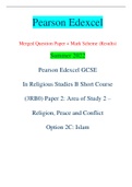 Pearson Edexcel Merged Question Paper + Mark Scheme (Results) Summer 2022 Pearson Edexcel GCSE In Religious Studies B Short Course (3RB0) Paper 2: Area of Study 2 – Religion, Peace and Conflict Option 2C: Islam