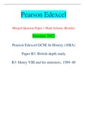Pearson Edexcel Merged Question Paper + Mark Scheme (Results) Summer 2022 Pearson Edexcel GCSE In History (1HIA) Paper B3: British depth study B3: Henry VIII and his ministers, 1509–40
