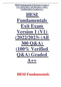 HESI Fundamentals Exit Exam Version 1 (V1) (2022-2023) (All 300 Q&A) (100% Verified Q&A) Graded A++