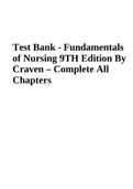 Test Bank - Fundamentals of Nursing 9TH Edition By Craven | TEST BANK FOR FUNDAMENTALS OF NURSING 9TH EDITION BY TAYLOR (Top Deal 2023-2024)