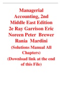 Managerial Accounting, 2nd Middle East Edition 2e Ray Garrison Eric  Noreen Peter  Brewer Rania  Mardini (Solution Manual)
